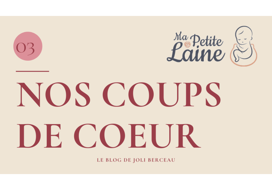 Le cocon Ma Petite Laine : améliorer le sommeil de bébé naturellement
